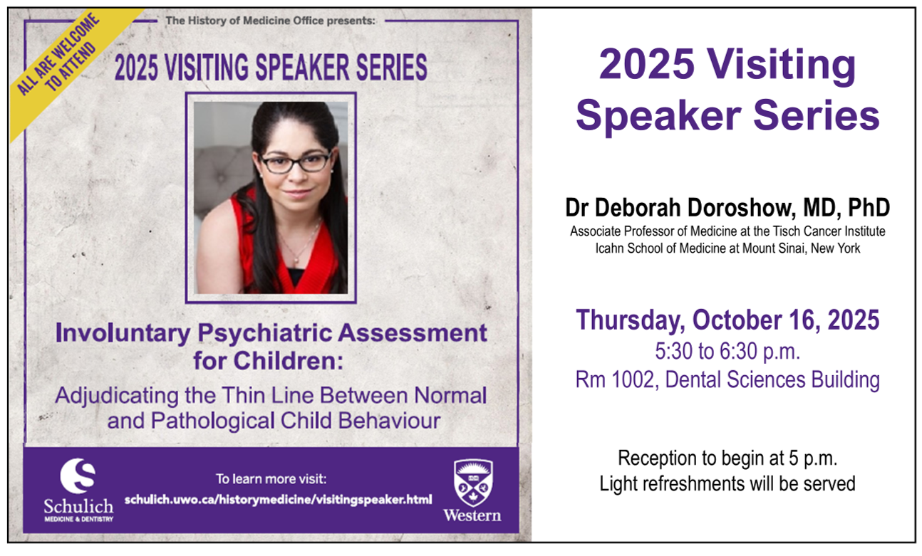 2025 Visiting Speaker Series - Dr. Deborah Doroshow, MD, PhD - Thursday, October 16, 2025 5:30 - 6:30 p.m. Rm 1002, Dental Sciences Building
